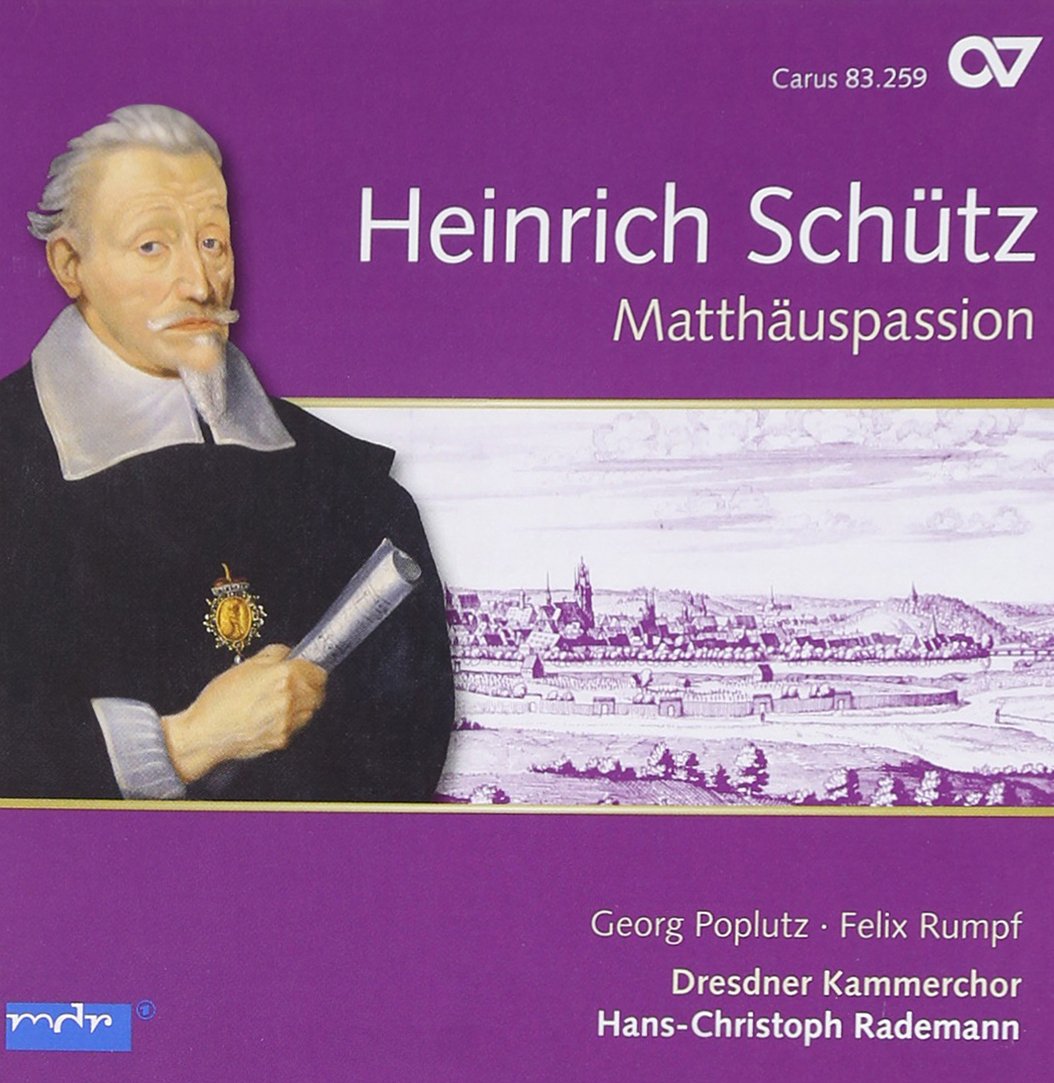 Heinrich Schütz: St Matthew Passion (Schütz-Edition Vol. 11)