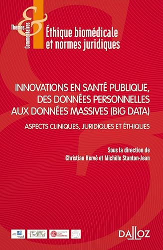 Innovations en santé publique, des données personnelles aux données massives - Aspects cliniques