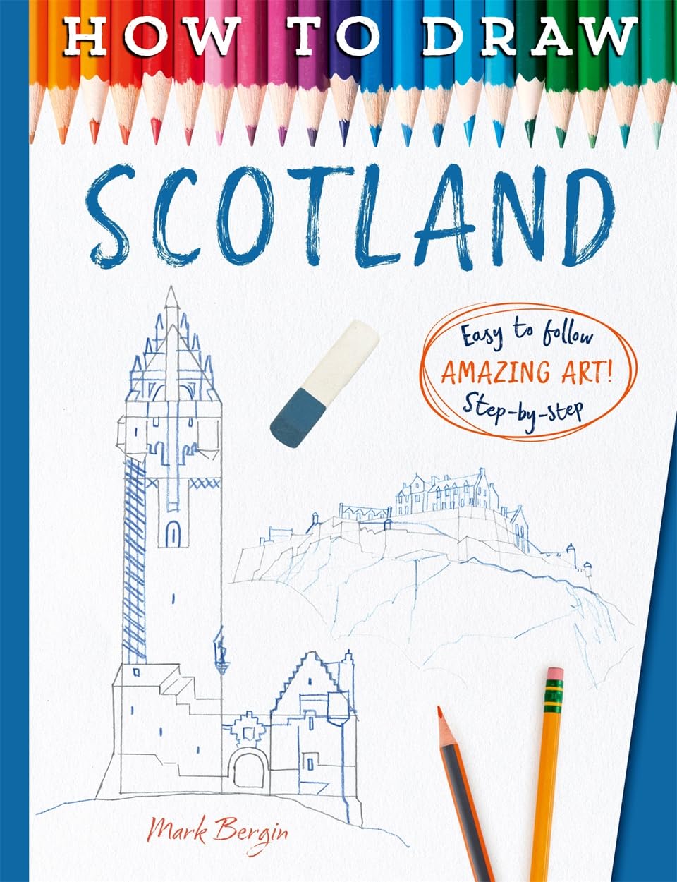 How To Draw Scotland by Bergin, Mark, Mark Bergin - 9781835874646