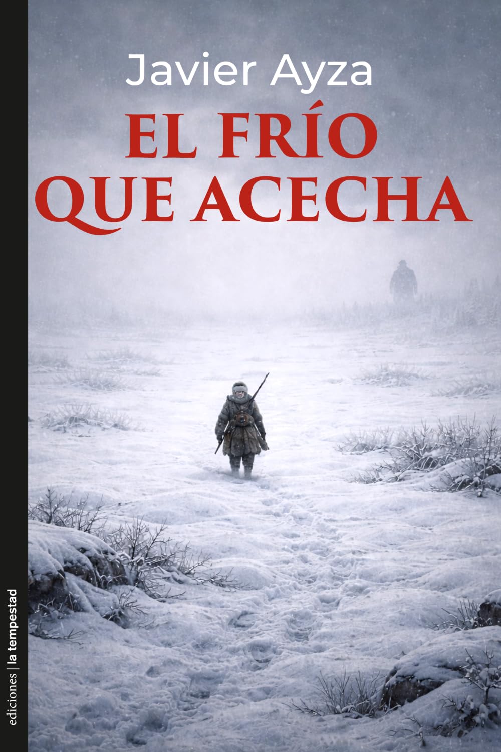 El frío que acecha