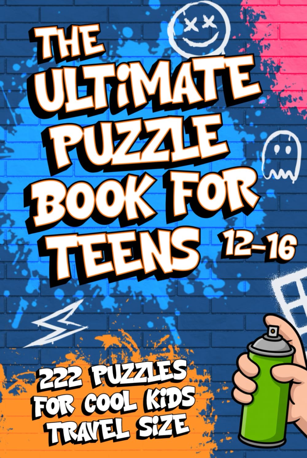 Puzzle Book for Teens 12-16: Offline Activities with Mazes, Brainteasers, Crosswords, Wordsearches, Trivia, Sudoku & More for Clever Kids Travel Size