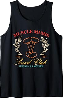 Muscle Mamis Social Club Strong As A Mother Vintage Design Tank Top