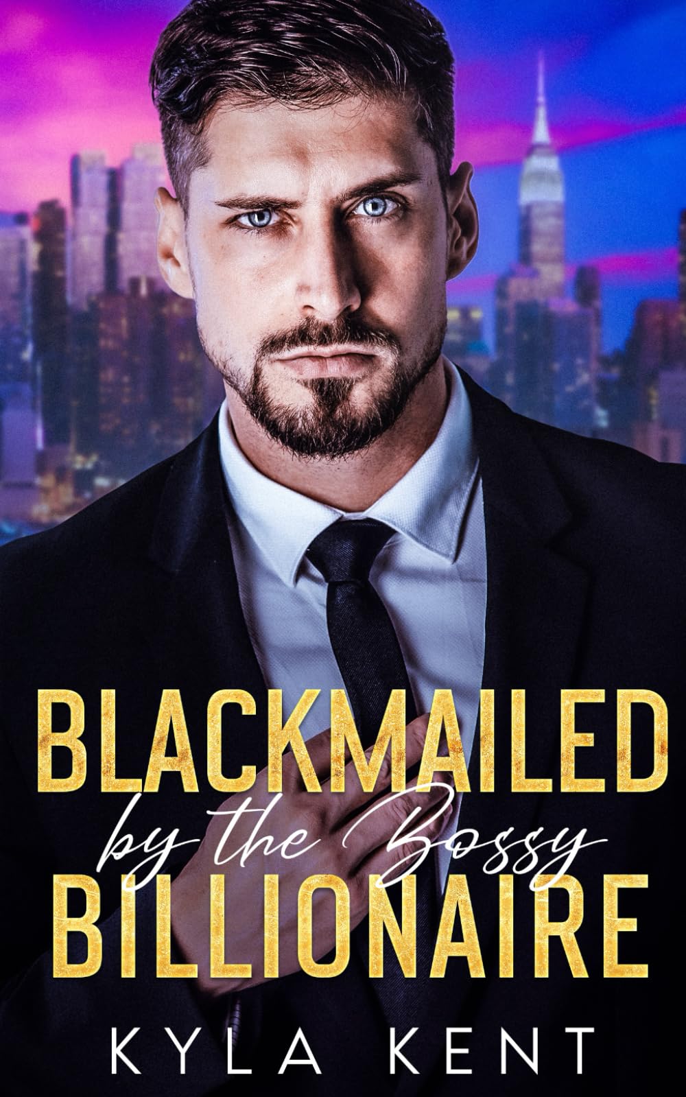 Blackmailed by the Bossy Billionaire: A Runaway Bride Enemies-to-Lovers Romance