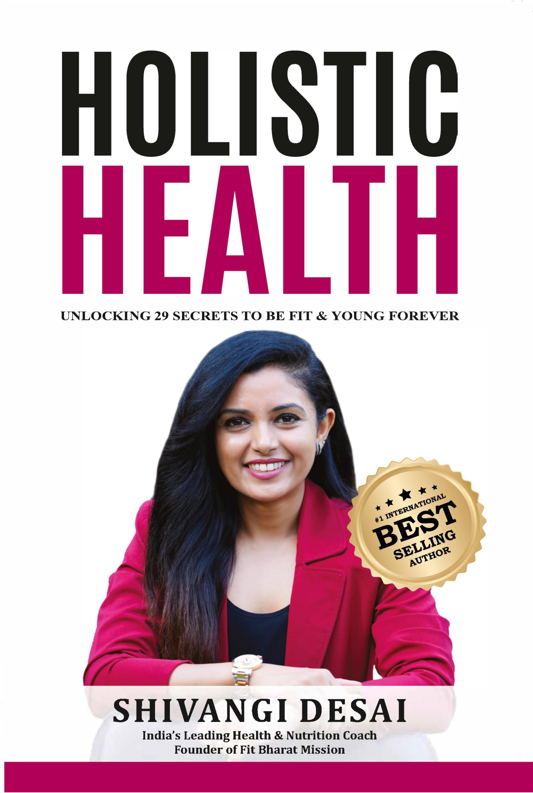 Holistic Health by Shivangi Desai