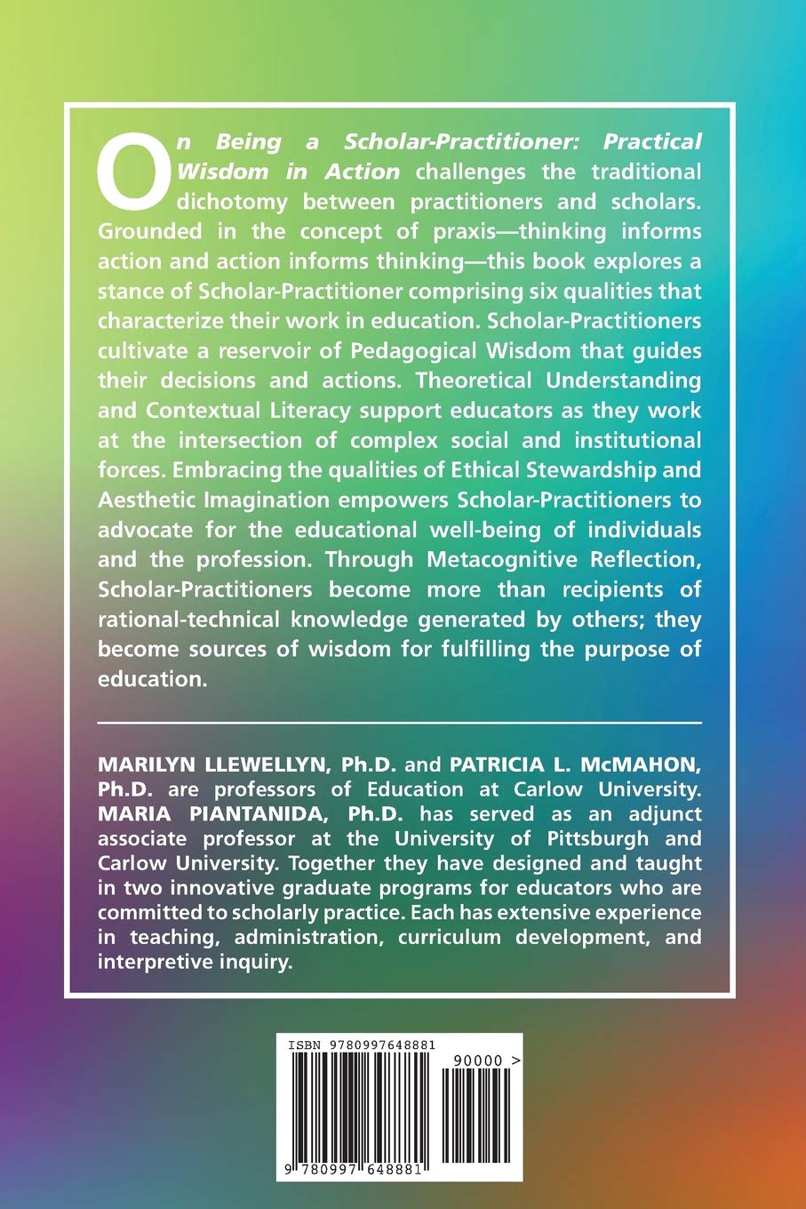 On Being a Scholar-Practitioner: Practical Wisdom in Action (Wisdom of Practice)