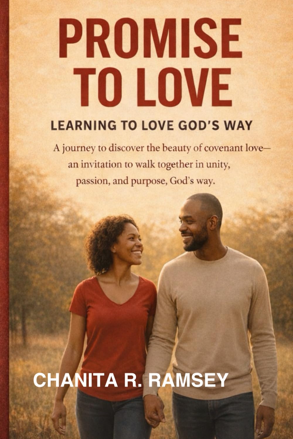 Promise to Love: Learning to Love God's Way