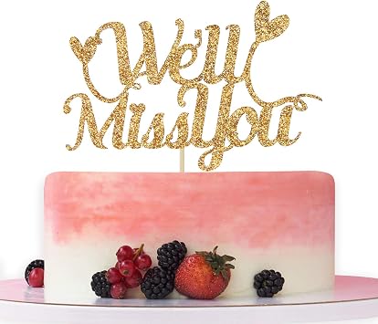 Gold Glitter Well Miss You Cake Topper Which for Retirement, Graduation, Going Away Party Cake Decorations Supply