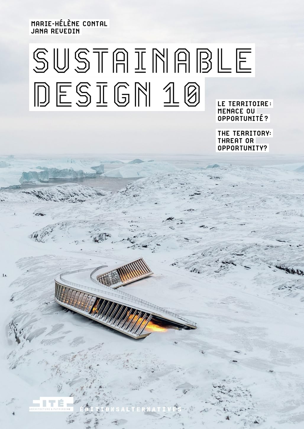 Sustainable design 10 Le territoire : surmonter les risques par le design