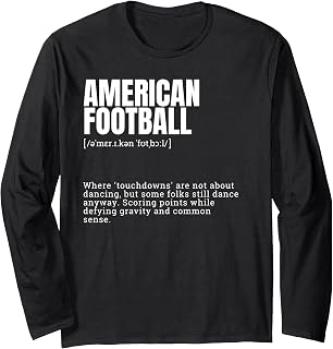 Funny American Football Touchdown Scoring Points Definition Long Sleeve T-Shirt