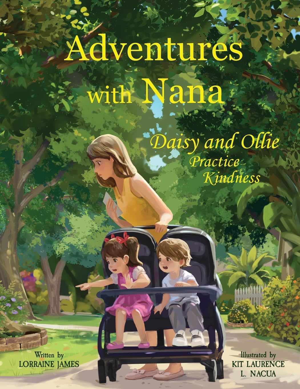 Adventures with Nana: Daisy and Ollie Practice Kindness: 1