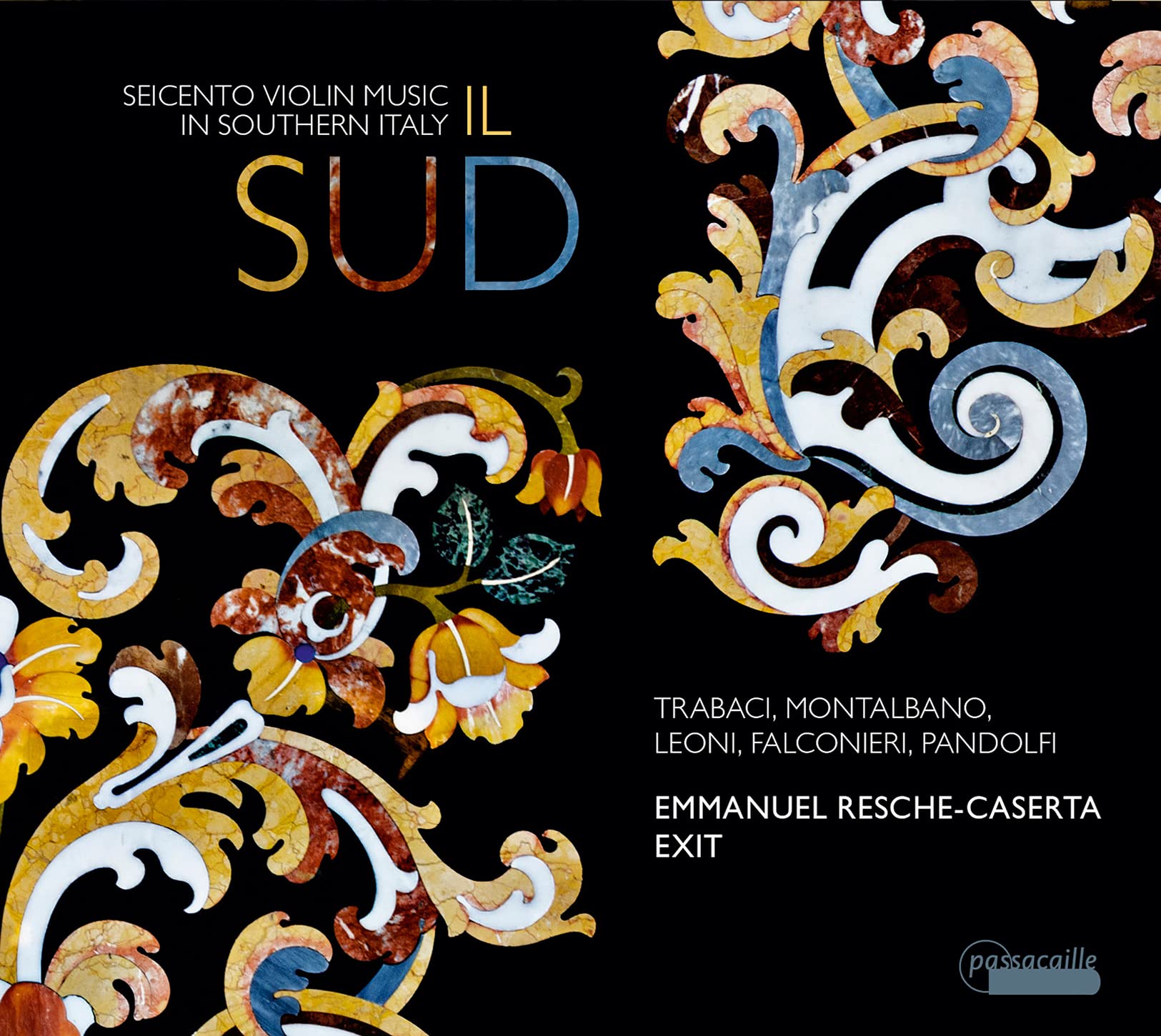 Il Sud: Seicento Violin Music In Southern Italy