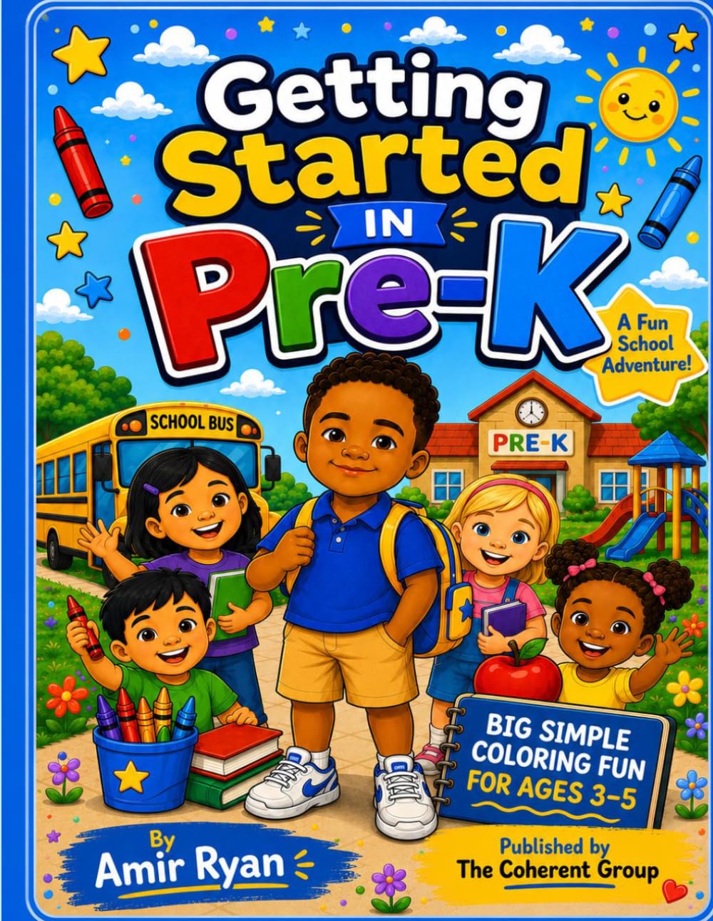 Getting Started in Pre-K: A Fun School Adventure! (Amir & Friends)