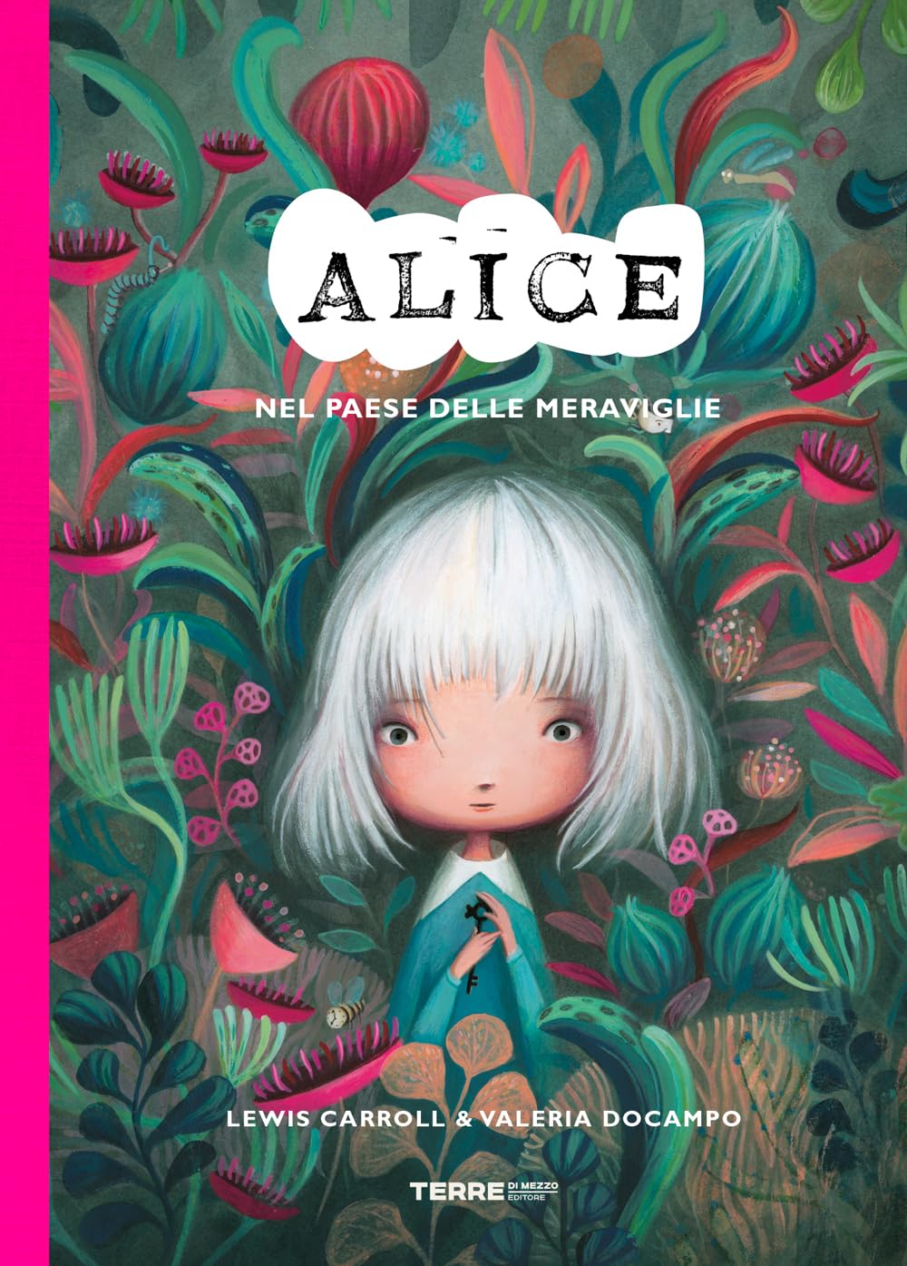 Alice nel paese delle meraviglie. Ediz. a colori