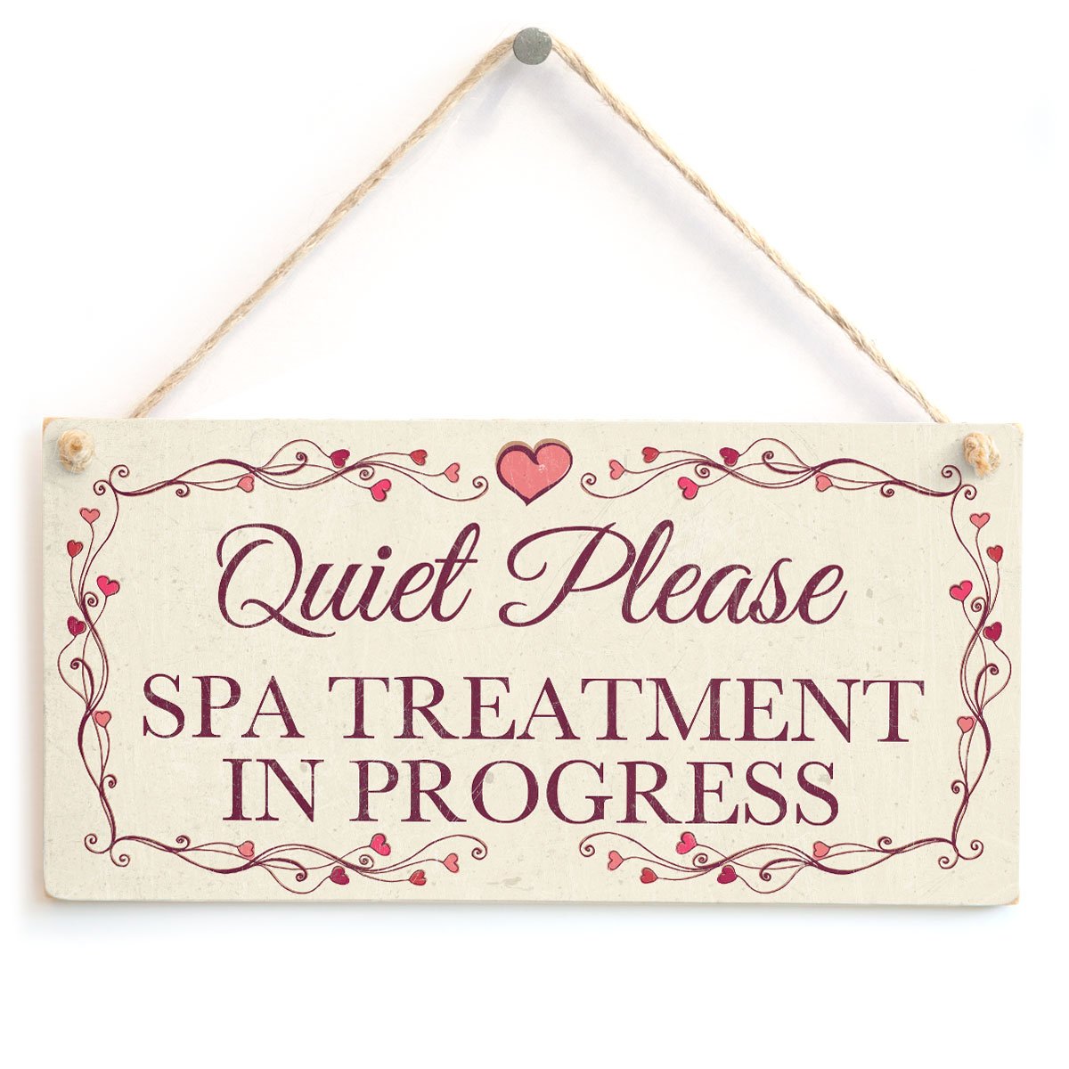 Quiet Please Spa Treatment in Progress - Pretty Love Heart Frame Design Sign/Plaque