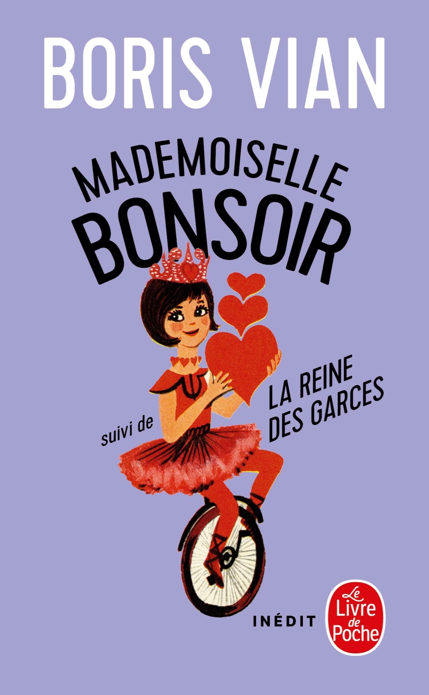 Mademoiselle Bonsoir/LA Reine DES Garces (Ldp Litterature)