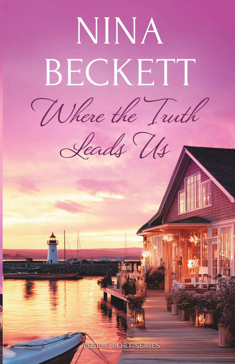 Where the Truth Leads Us: A Clean Small-Town Romance of Healing and Second Chances