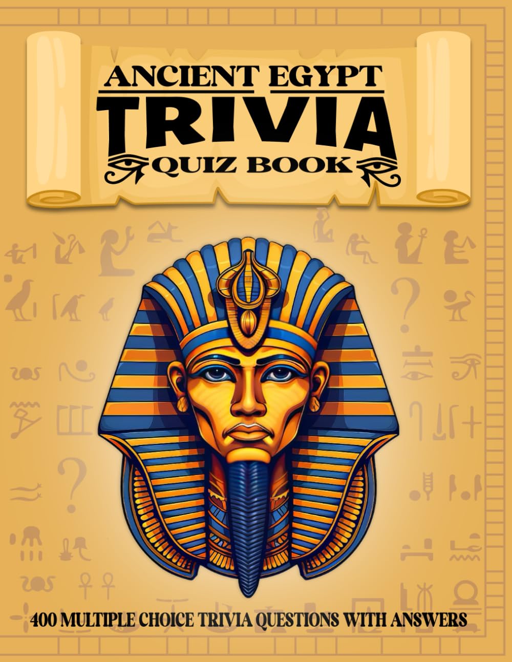 Buy Ancient Egypt Trivia Quiz Book Ancient Kemet History, 400 Trivia