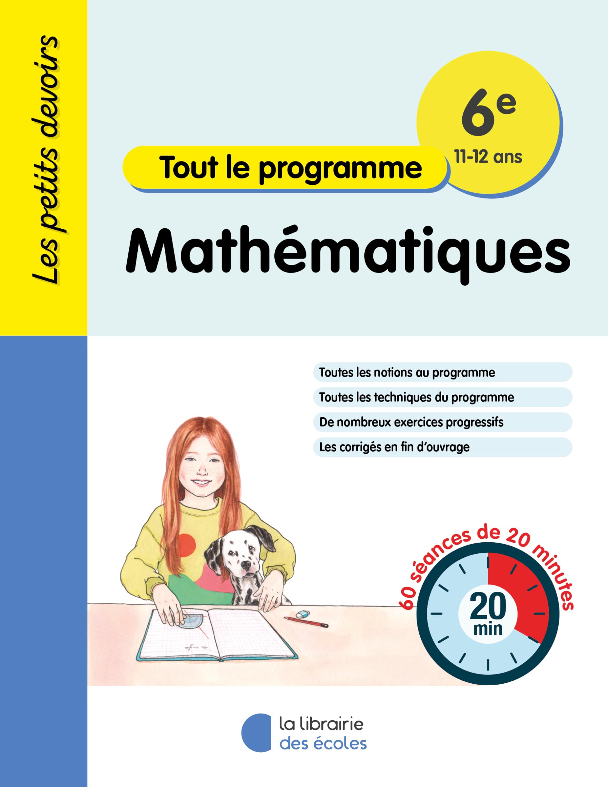 Les Petits Devoirs - Mathématiques 6e: 60 séances de 20 minutes