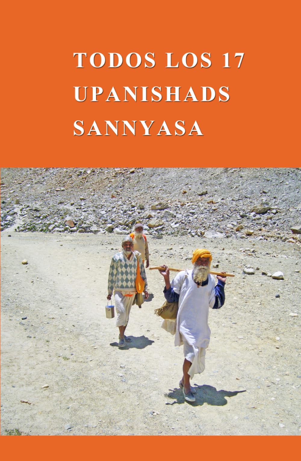 Todos los 17 Upanishads Sannyasa