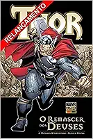 Thor: o Renascer dos Deuses