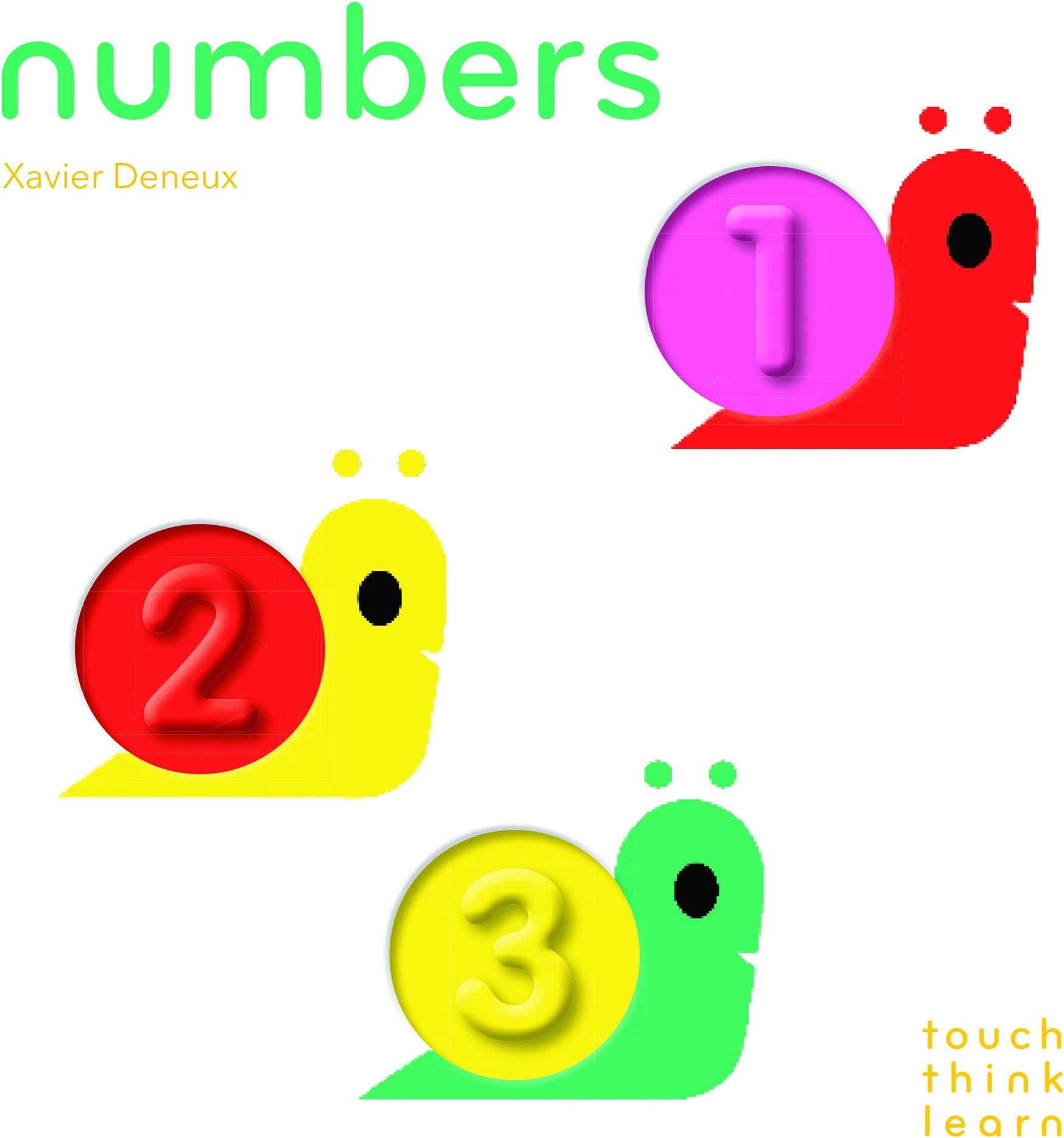 TouchThinkLearn: Numbers: (Board Books for Baby Learners, Touch Feel Books for Children)