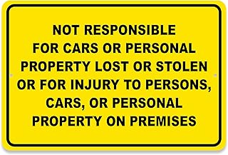 Not Responsible for Accidents or Injuries Sign - 8 x 12 Aluminum Management Not Responsible Sign - Not Responsible for Lost or Stolen Items Sign