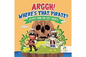 Arggh! Where's That Pirate? Activity Book for First Graders
