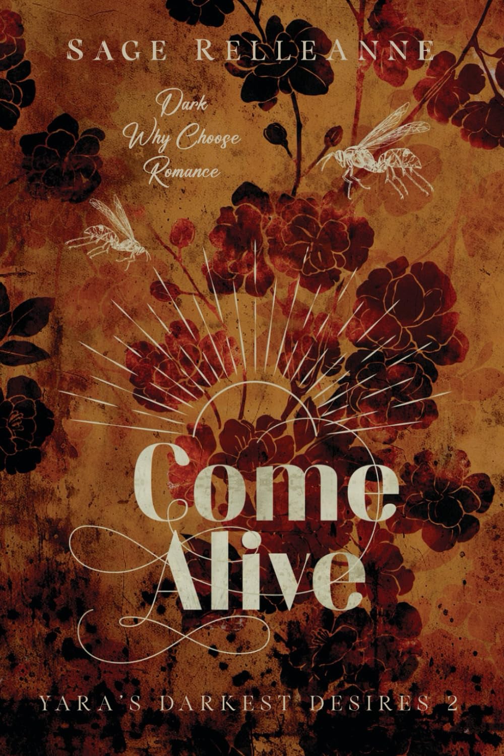 Come Alive: A Dark Why Choose Romance (Darkest Desires)