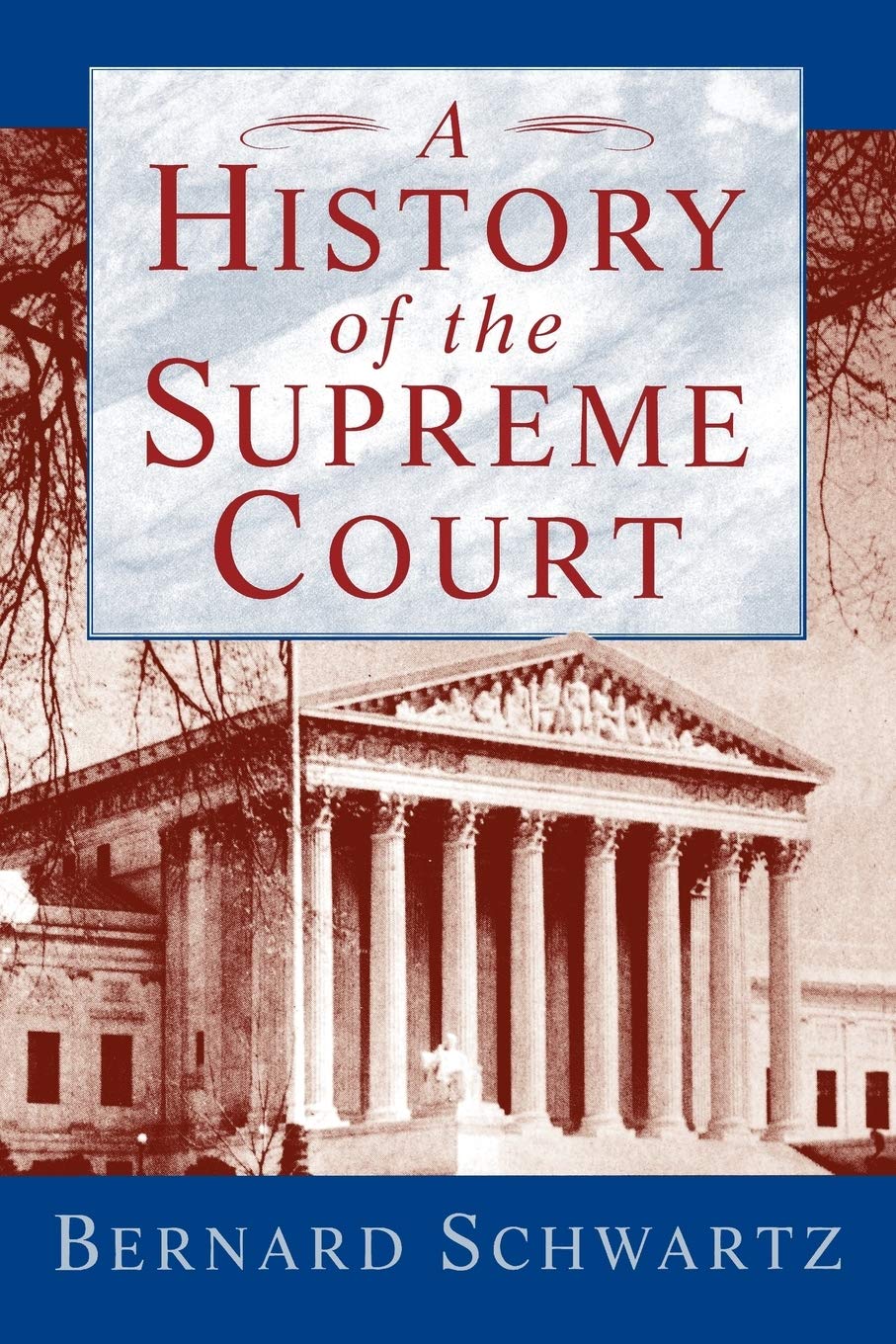 A History Of The Supreme Court 
