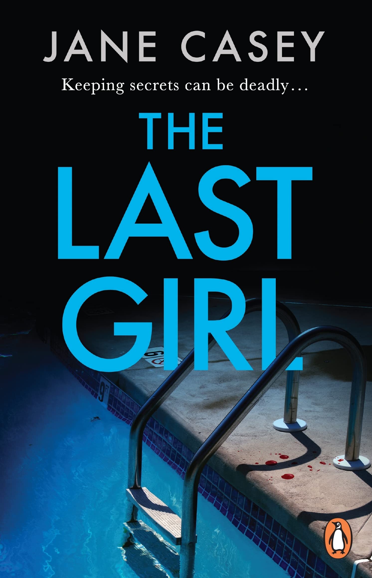 The Last Girl: The gripping detective crime thriller from the bestselling author: 3 (Maeve Kerrigan Series, 3)