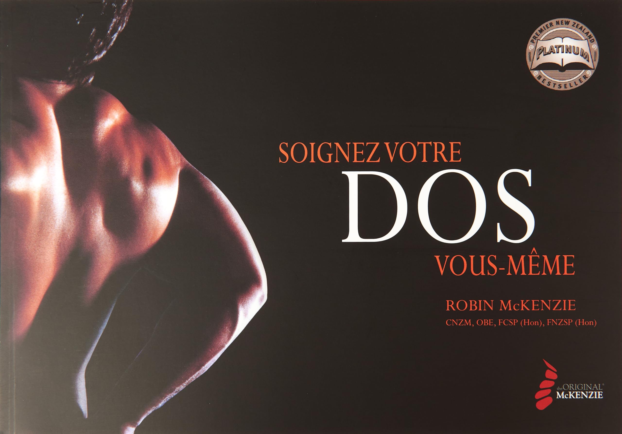 Méthode McKenzie - Soignez votre dos vous-même