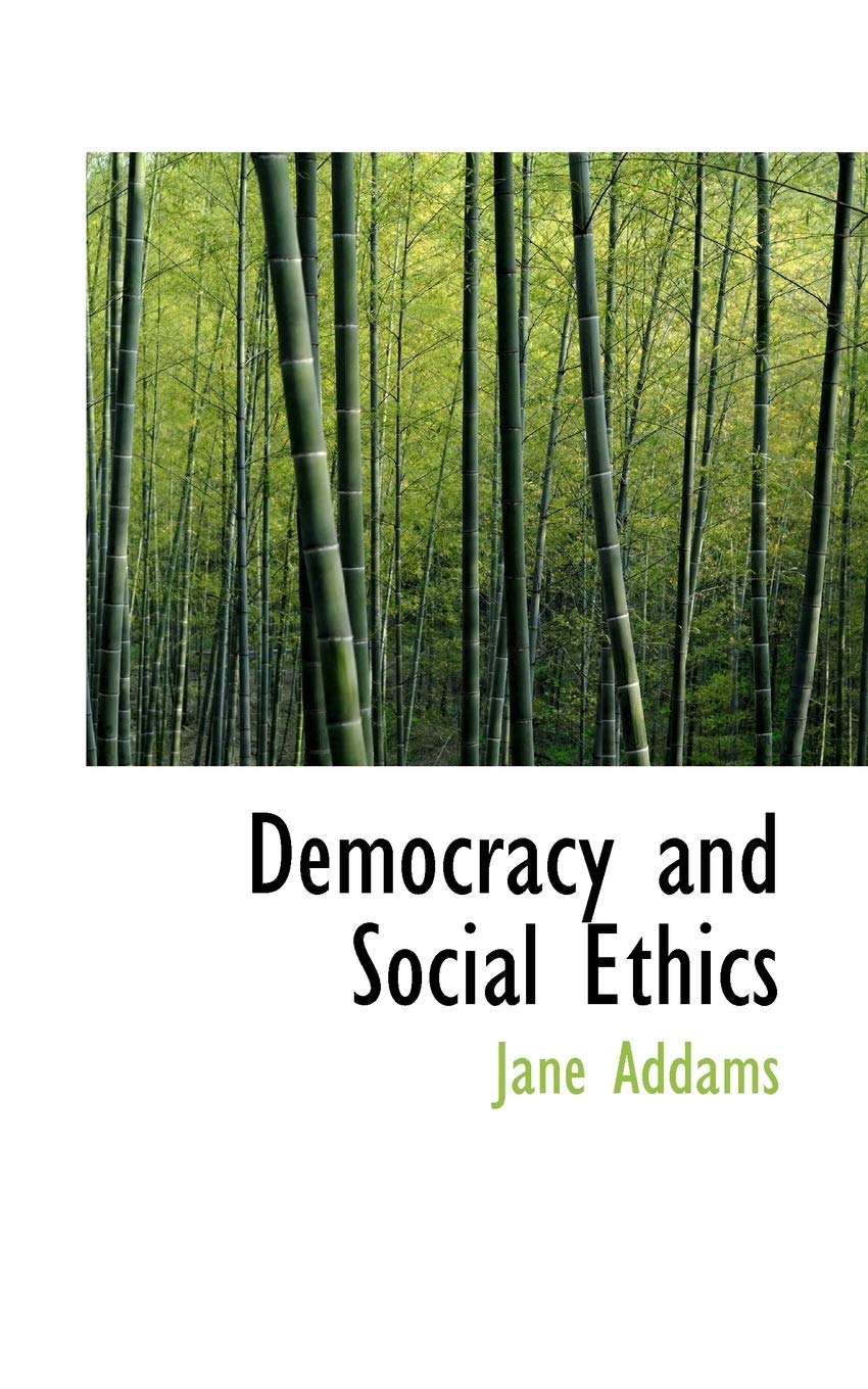 Democracy and Social Ethics