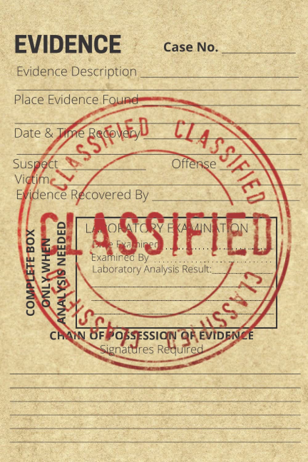 Classified Stamp Evidence Folder Lined 6x9 Notebook 120 Pages For Daily Logbook, Journal, Diary, Notepad For School/Home