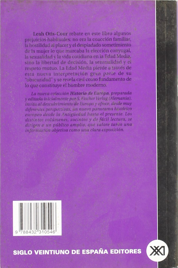 Historia de la pareja en la Edad Media: Placer y amor (Historia de Europa)