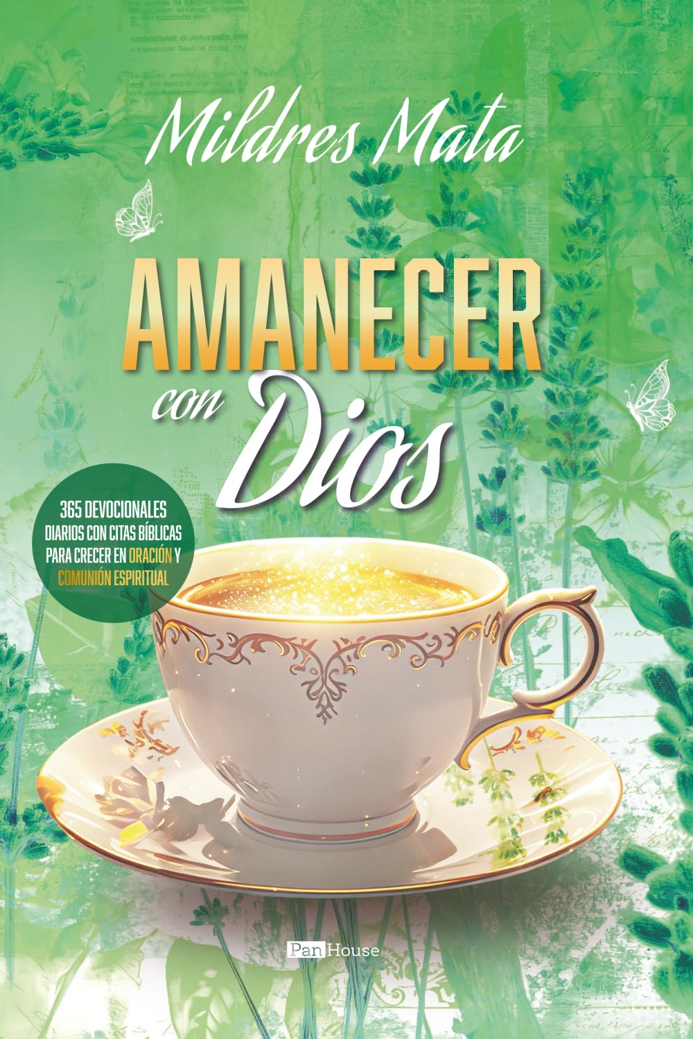 Amanecer con Dios: 365 devocionales diarios con citas bíblicas para crecer en oración y comunión espiritual
