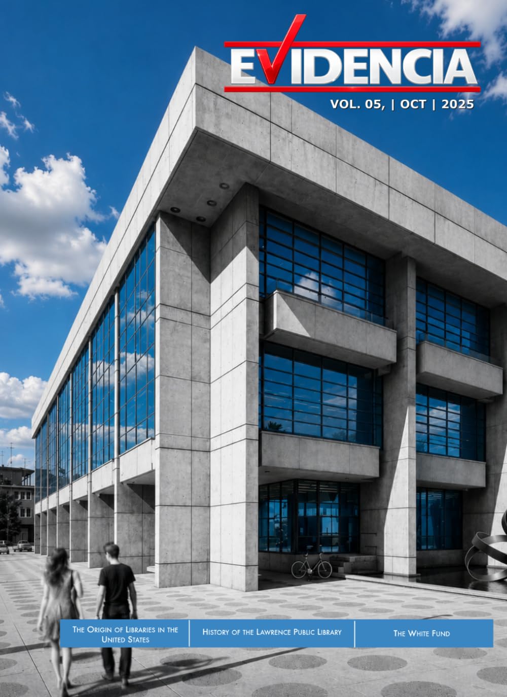 EVIDENCIA: The History of the Lawrence Public Library