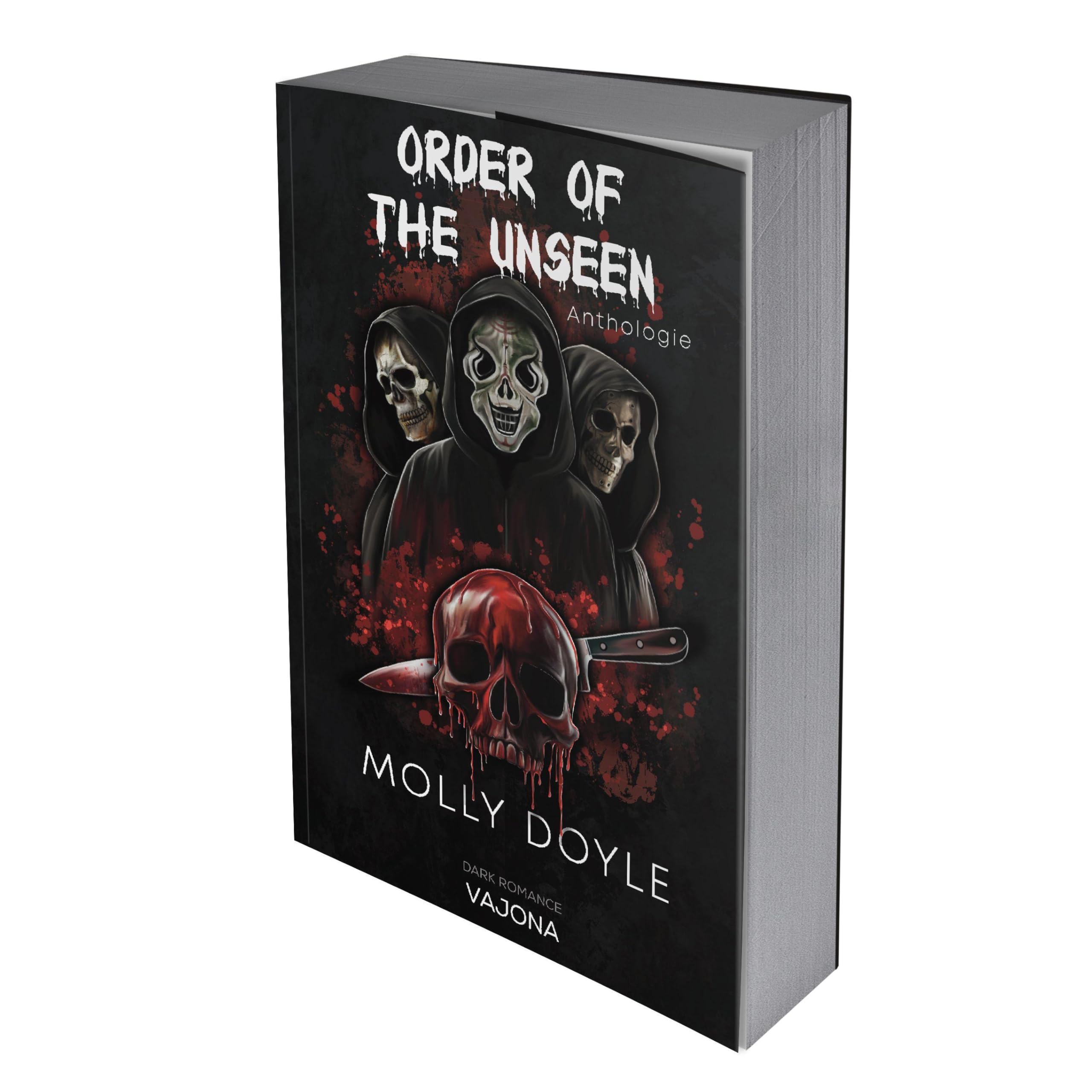 Order of the Unseen: Eine Anthologie von Molly Doyles viraler Order of the Unseen-Reihe mit den Titeln "Scream For Us", "Bloodshed", "Melt For Us" und "Bloodbath"