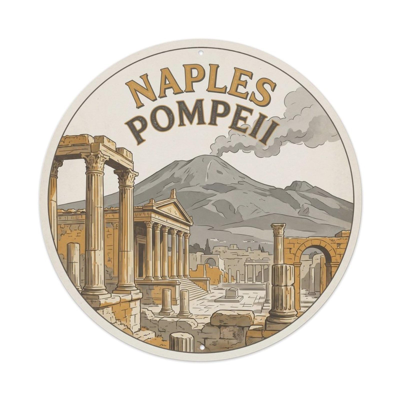 Pompeii Naples Travel Culture Coastal City Metal Tin Sign