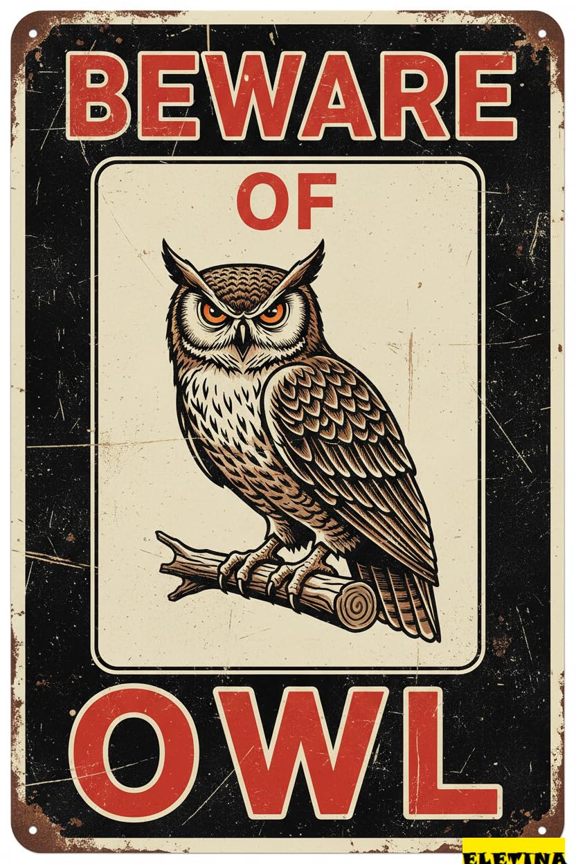 Vintage Metal Tin Sign Beware Of Owl Wall Decoration 12x8 Inches Cafe Coffee Bars Restaurants Pubs Decorative Private Property