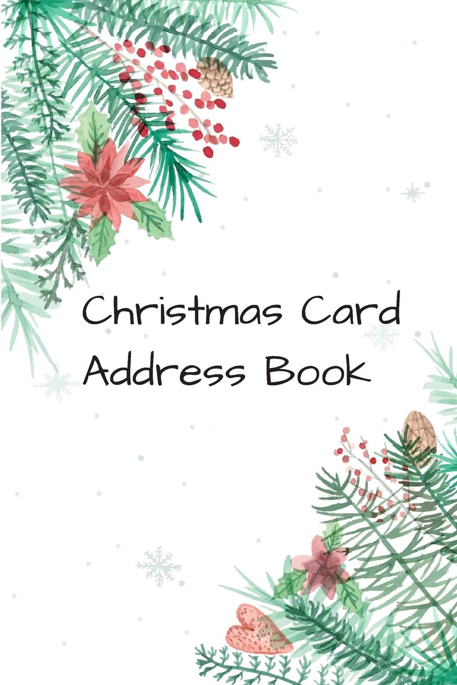 Christmas Card Address Book: Mailing Address Log Book and 10 Year Christmas Card Tracker With Tabs