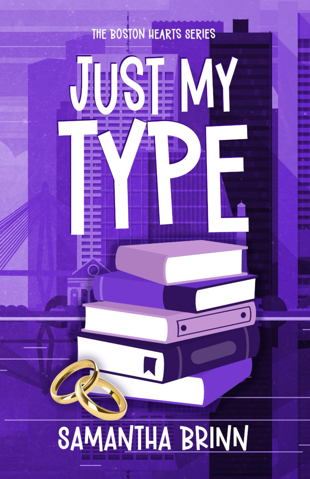 Just My Type: 3 (The Boston Hearts Series)