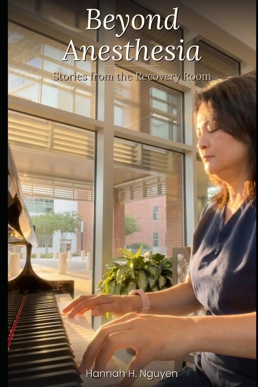 Beyond Anesthesia: Stories from the recovery room