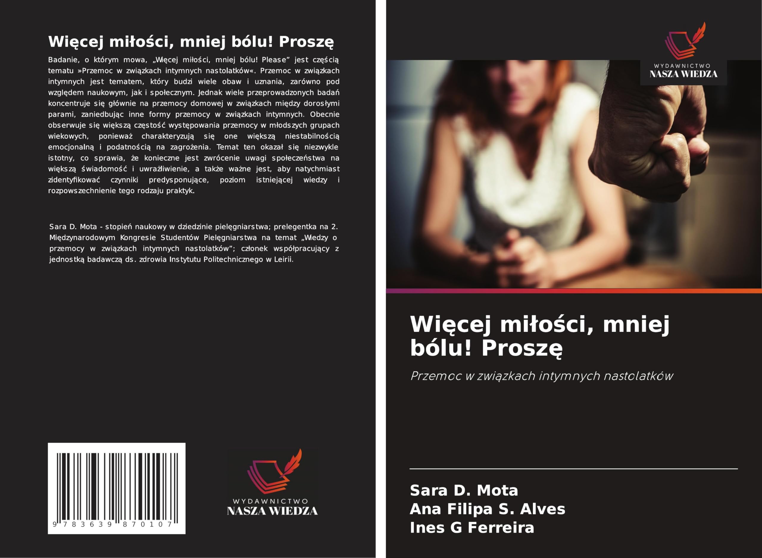 Więcej milości, mniej bólu! Proszę: Przemoc w zwi¿zkach intymnych nastolatków