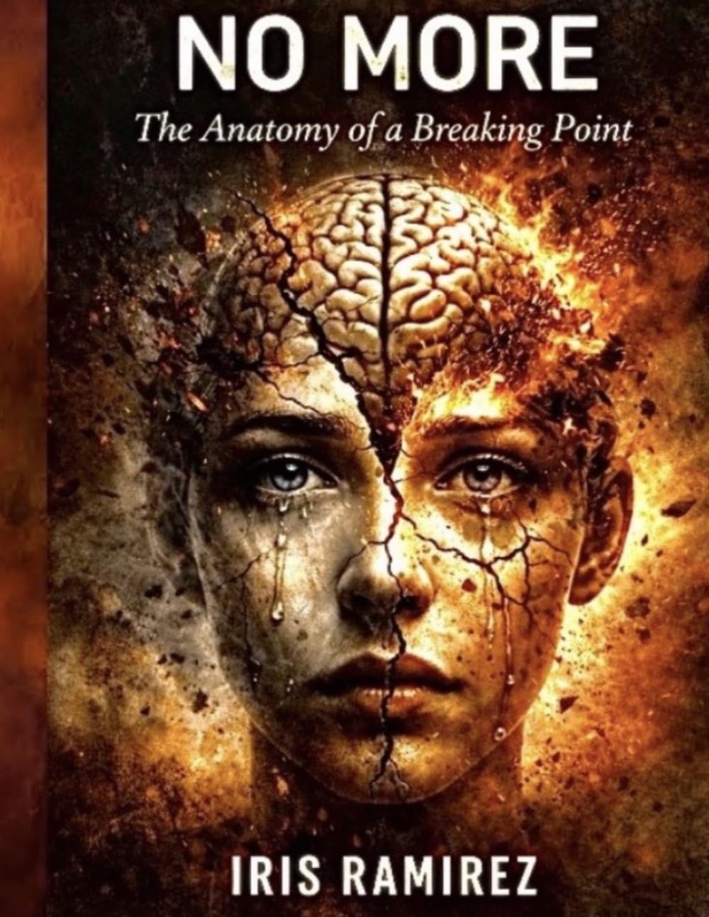 No More: The Anatomy of a Breaking Point