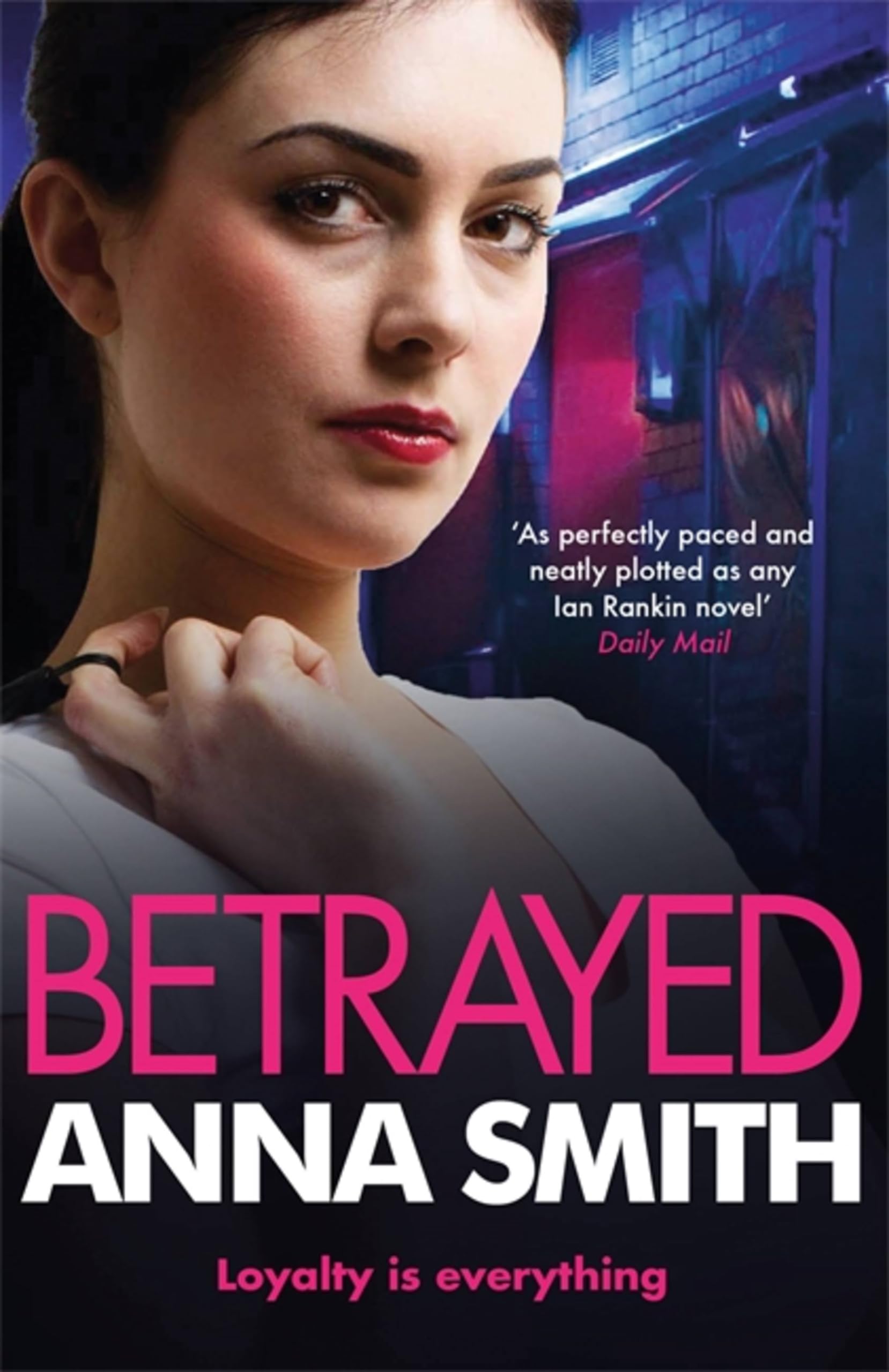 Betrayed: an addictive and gritty gangland thriller for fans of Kimberley Chambers and Martina Cole: 4 (Rosie Gilmour)