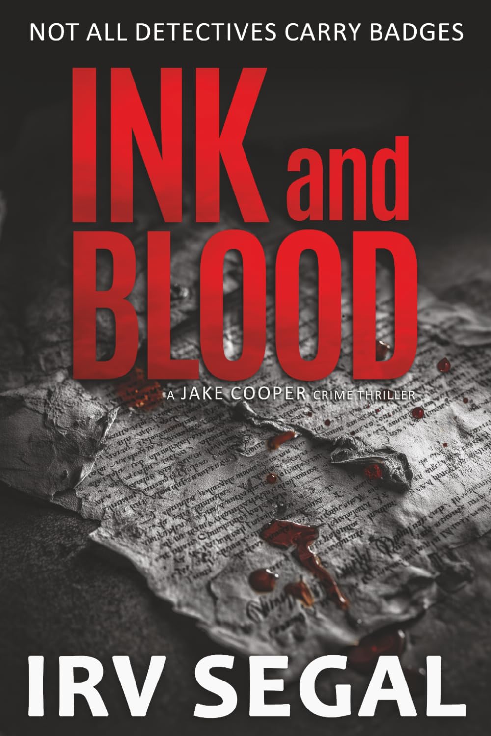 INK AND BLOOD: A Jake Cooper Crime Thriller: 2