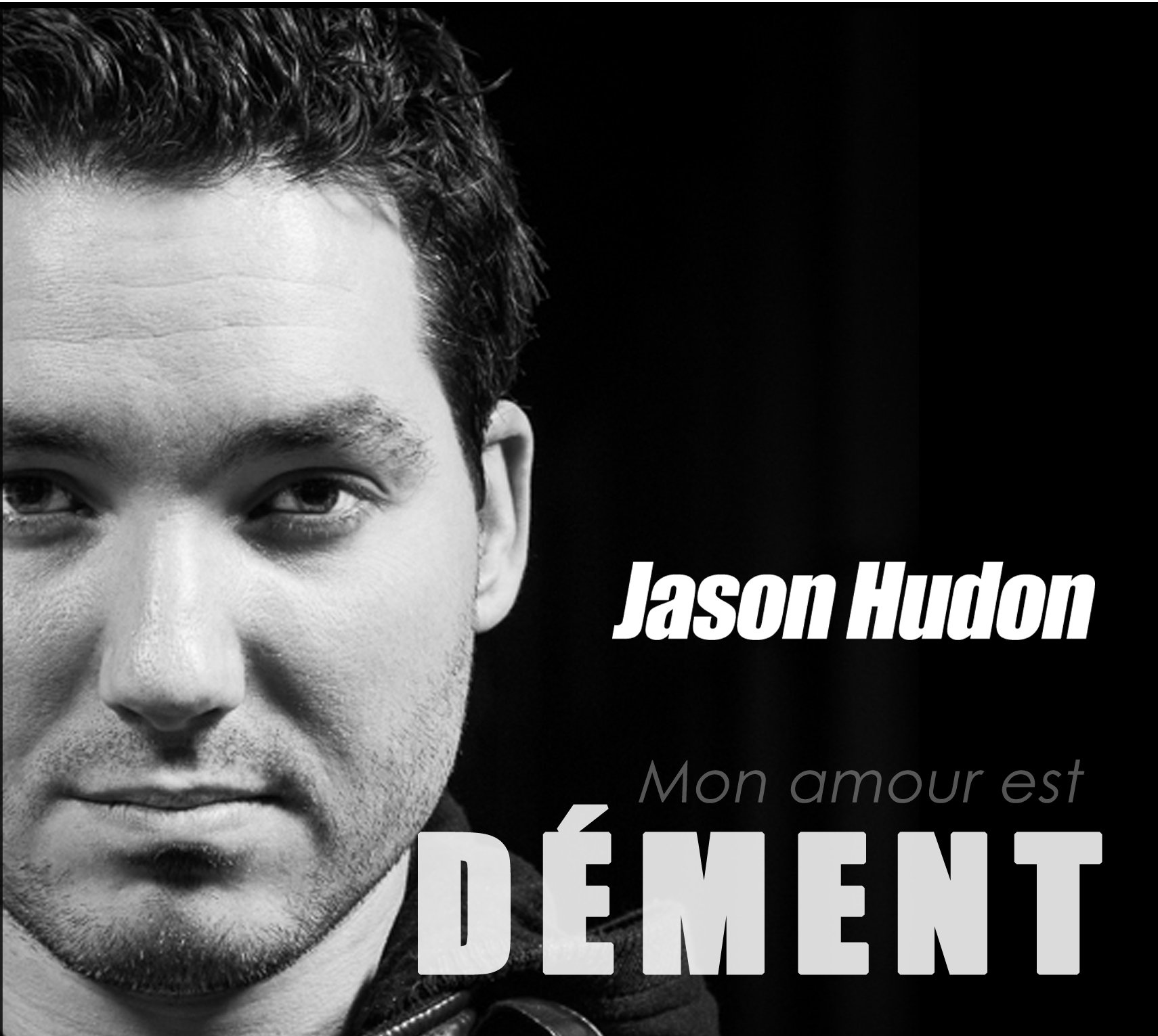 Mon Amour Est Dement [Audio CD] Hudon, Jason