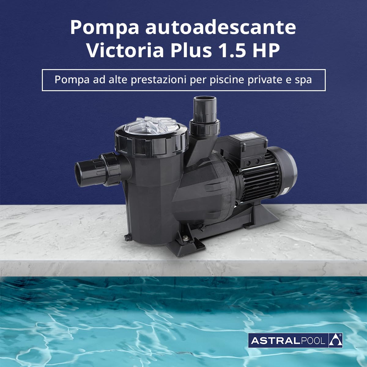 POMPA PER PISCINA VICTORIA PLUS 1.5 HP ASTRALPOOL MONOFASICA 21.500 l/h 1,10 kW (1,5 CV) 230 V II Livello di sonorità basso: tra 61 dBA - 70 dBA. 3 anni di garanzia, peso 14 kg, volume M3: 0,07
