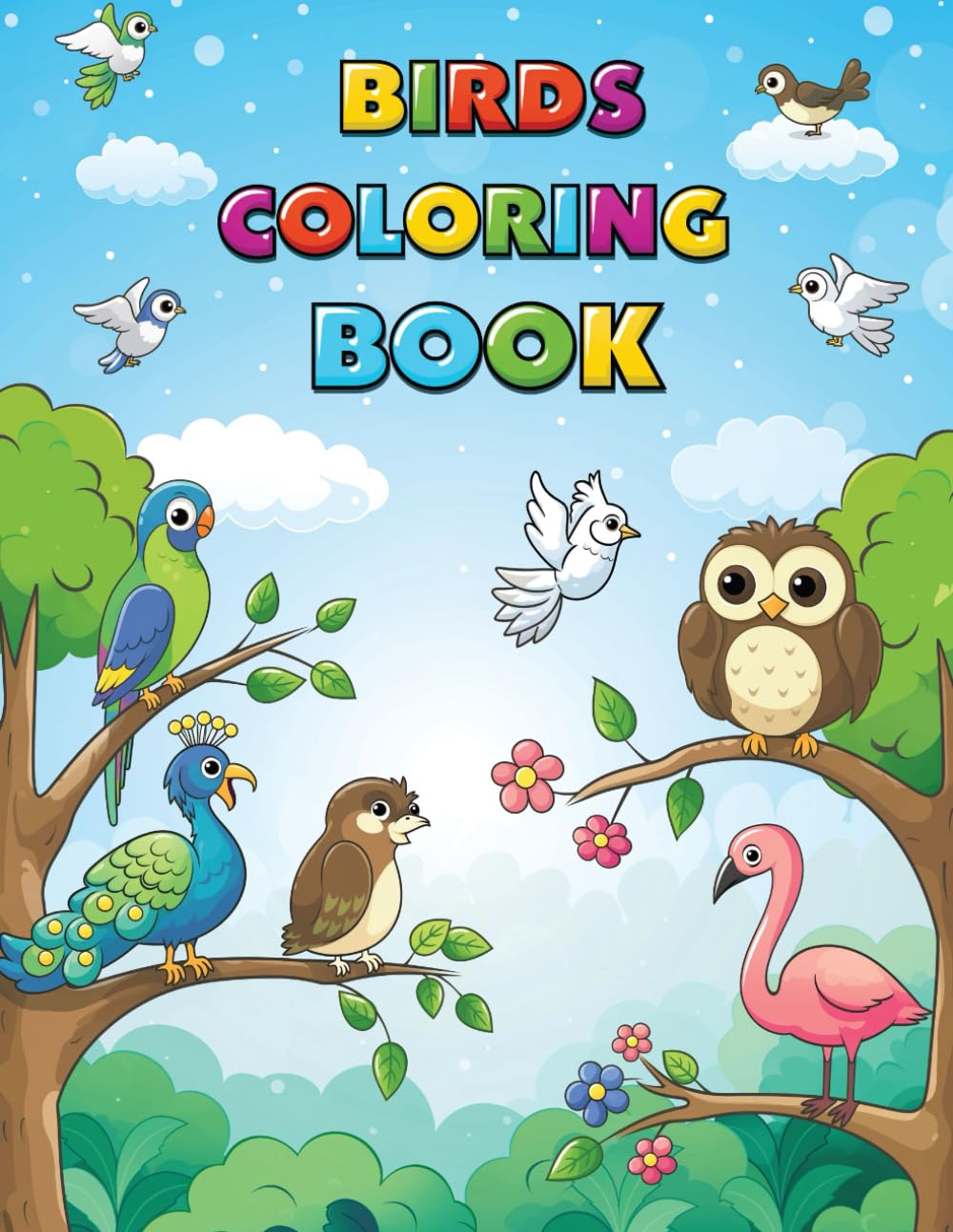My First Birds Coloring Book: 50 Birds to Color and Learn
