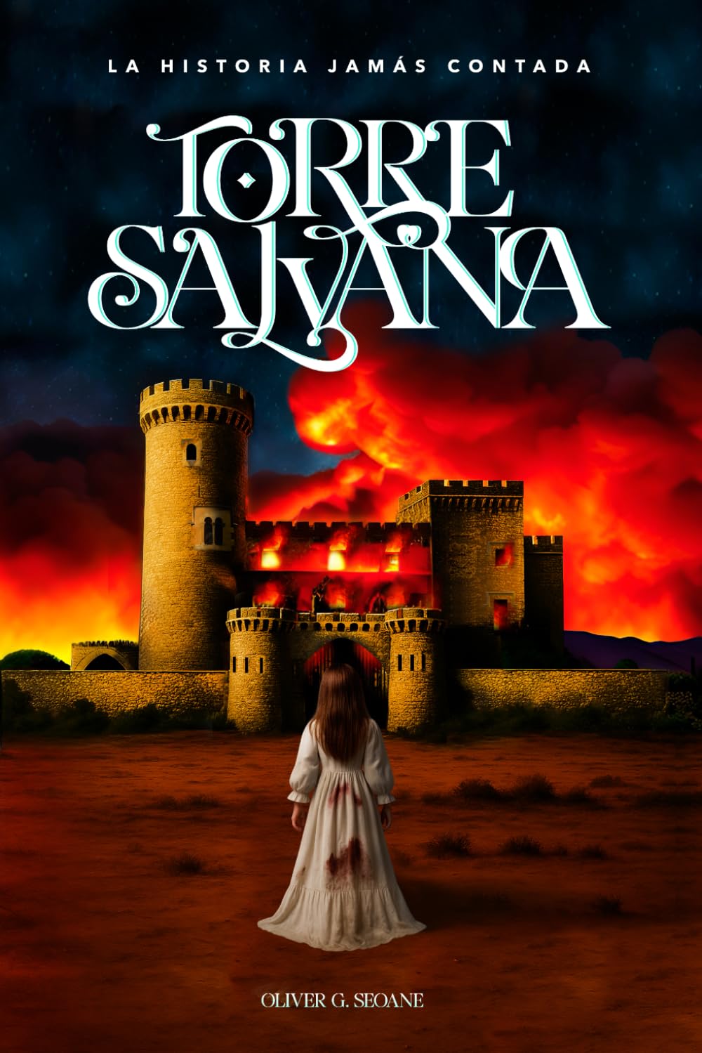 TORRE SALVANA: La Historia Jamás Contada: El origen de la leyenda del Castillo del Infierno, el lugar más misterioso de España